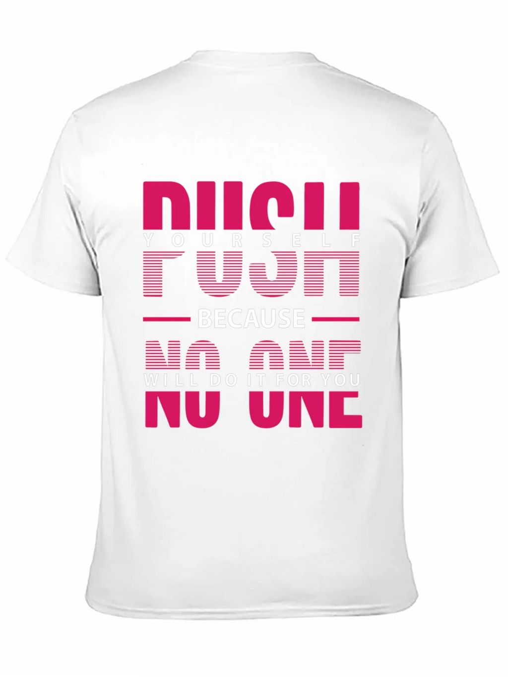 Motivational Push Yourself Graphic Tee product image 2
