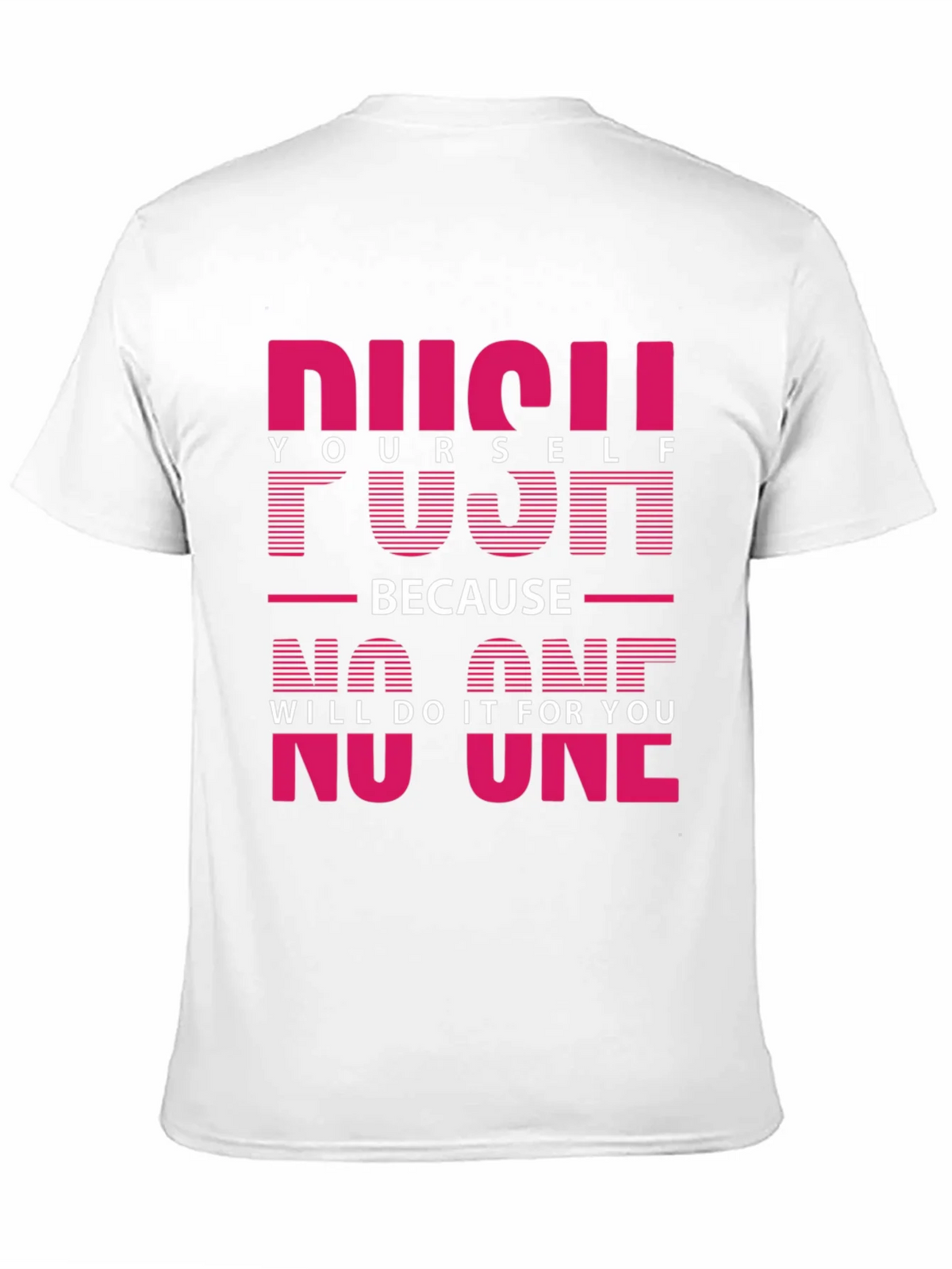 Motivational Push Yourself Graphic Tee product image 2