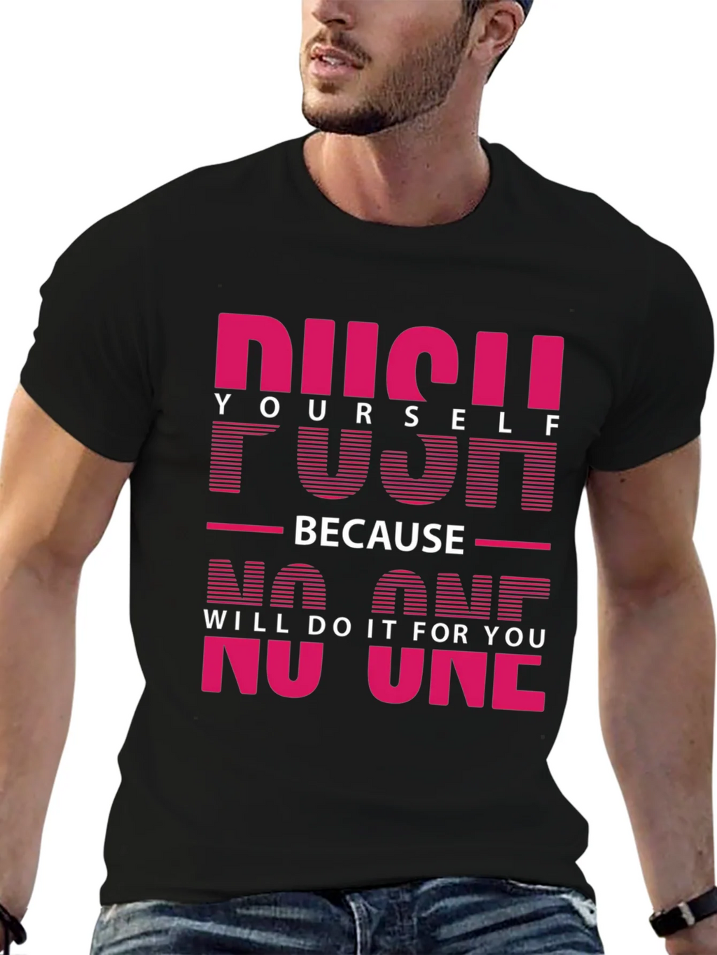 Motivational Push Yourself Graphic Tee product image 9
