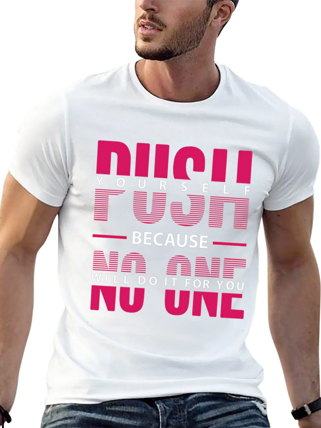 Motivational Push Yourself Graphic Tee product image 4