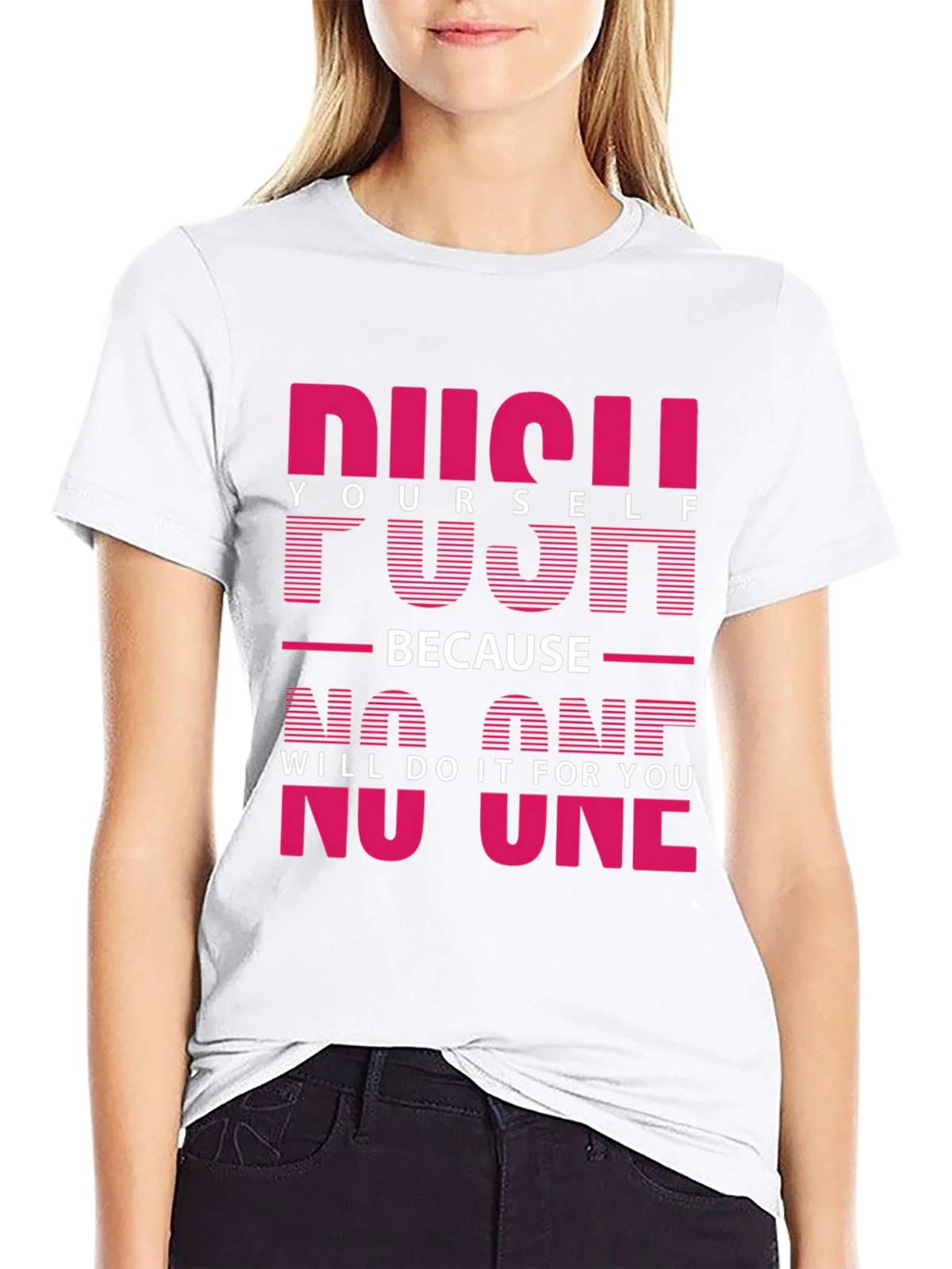 Motivational Push Yourself Graphic Tee product image 11