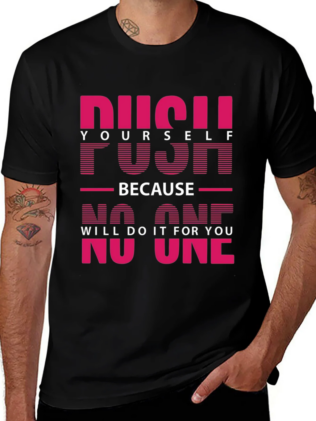 Motivational Push Yourself Graphic Tee product image 1