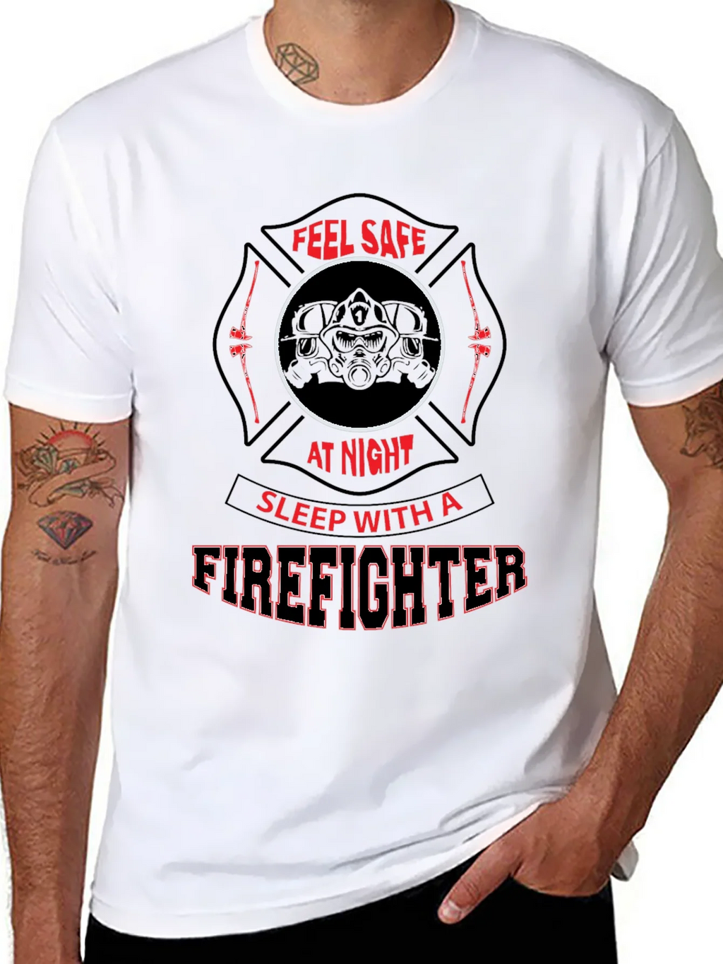 Feel Safe Firefighter T-Shirt product image 10