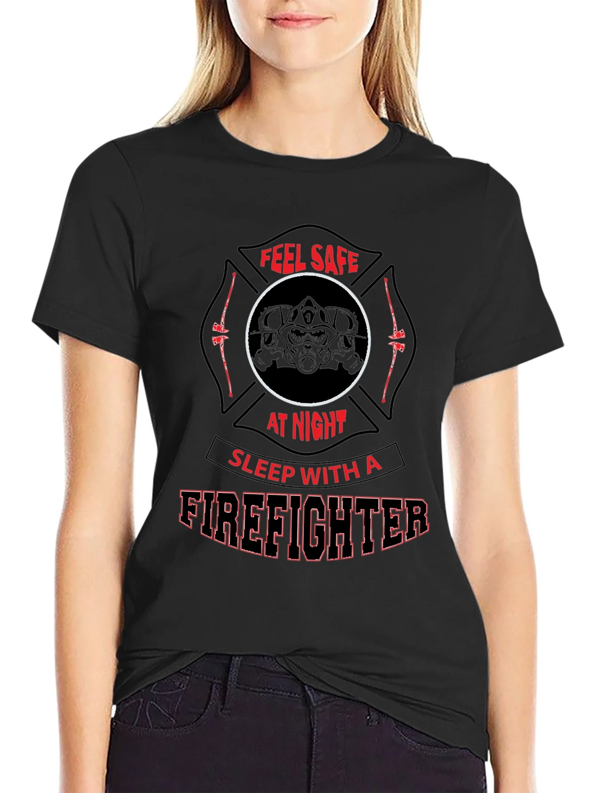 Feel Safe Firefighter T-Shirt product image 5