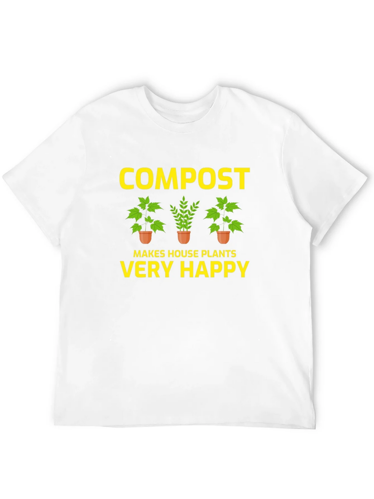 Compost Makes House Plants Very Happy T-Shirt product image 11