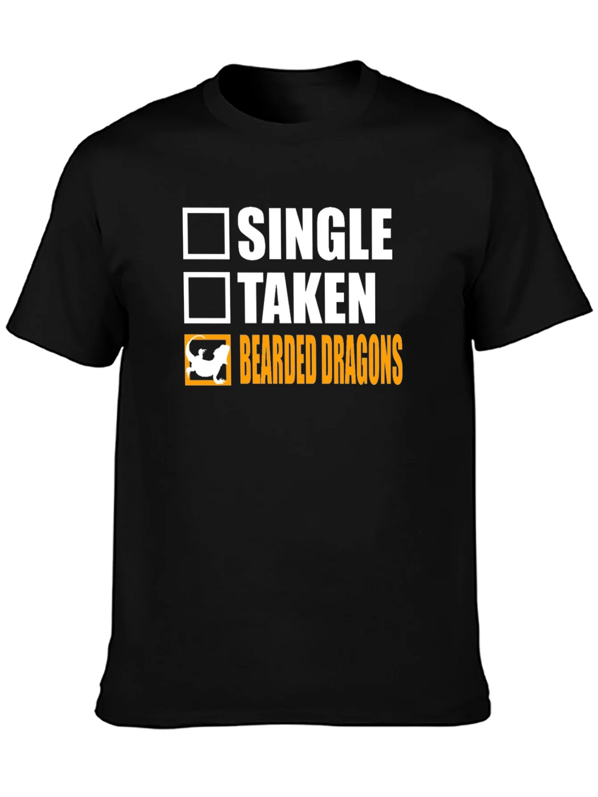 Bearded Dragons T-Shirt Single Taken Funny Tee product image 3