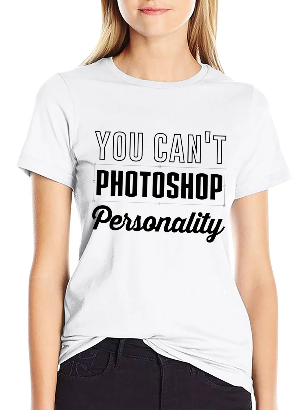 You Cant Photoshop Personality Black Tee product image 8