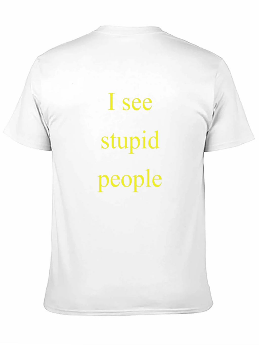 I See Stupid People Black T-Shirt product image 10