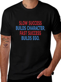 Slow Success Fast T-Shirt product image 1