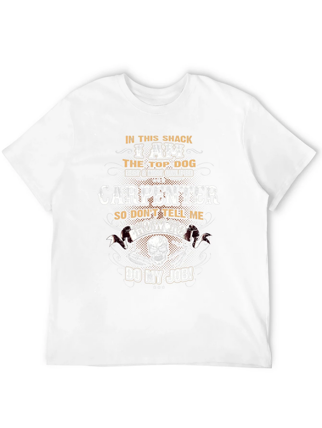 Carpenter T-Shirt: Top Dog Best Qualified Tee product image 3