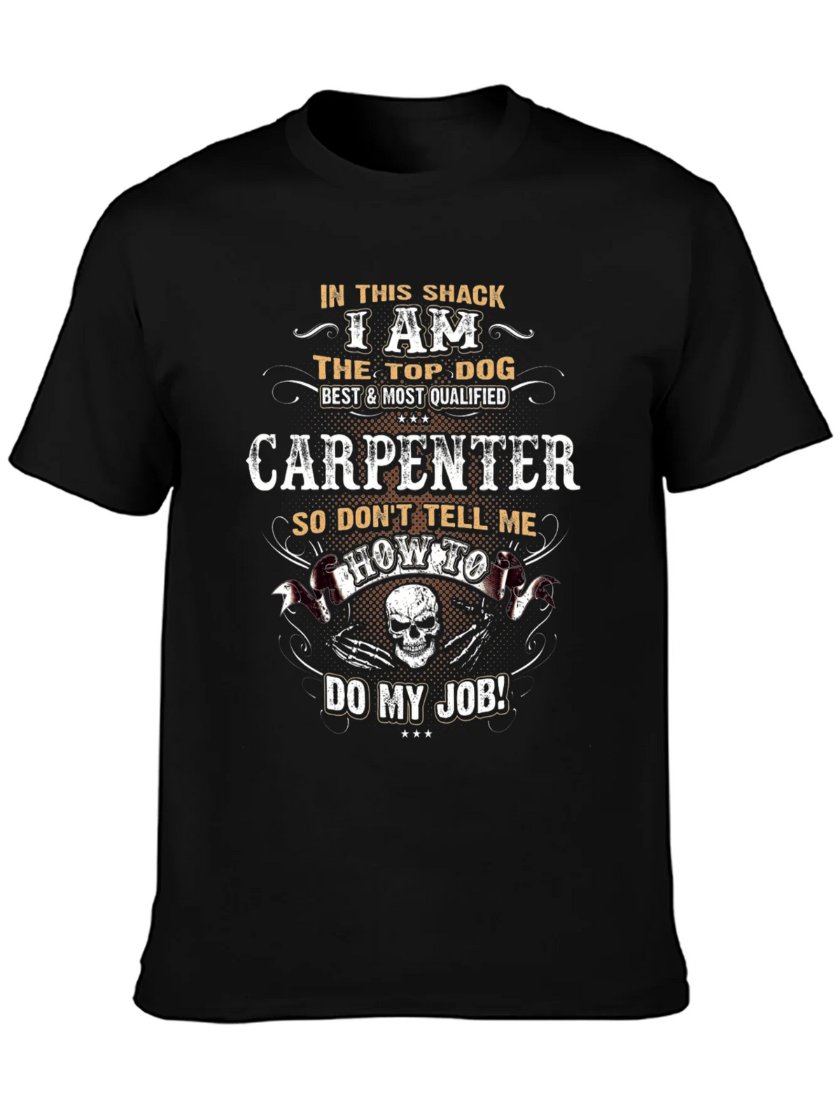 Carpenter T-Shirt: Top Dog Best Qualified Tee product image 6