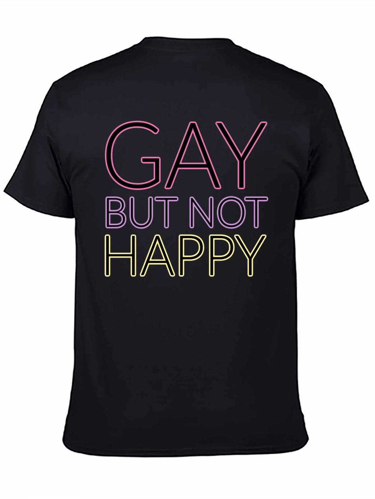Gay But Not Happy Graphic Tee - Unisex product image 4