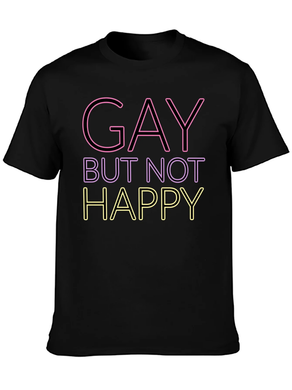 Gay But Not Happy Graphic Tee - Unisex product image 3