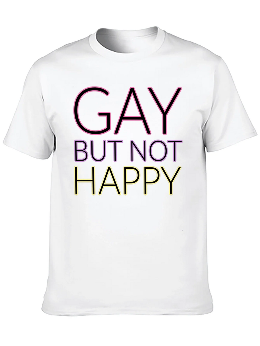 Gay But Not Happy Graphic Tee - Unisex product image 9