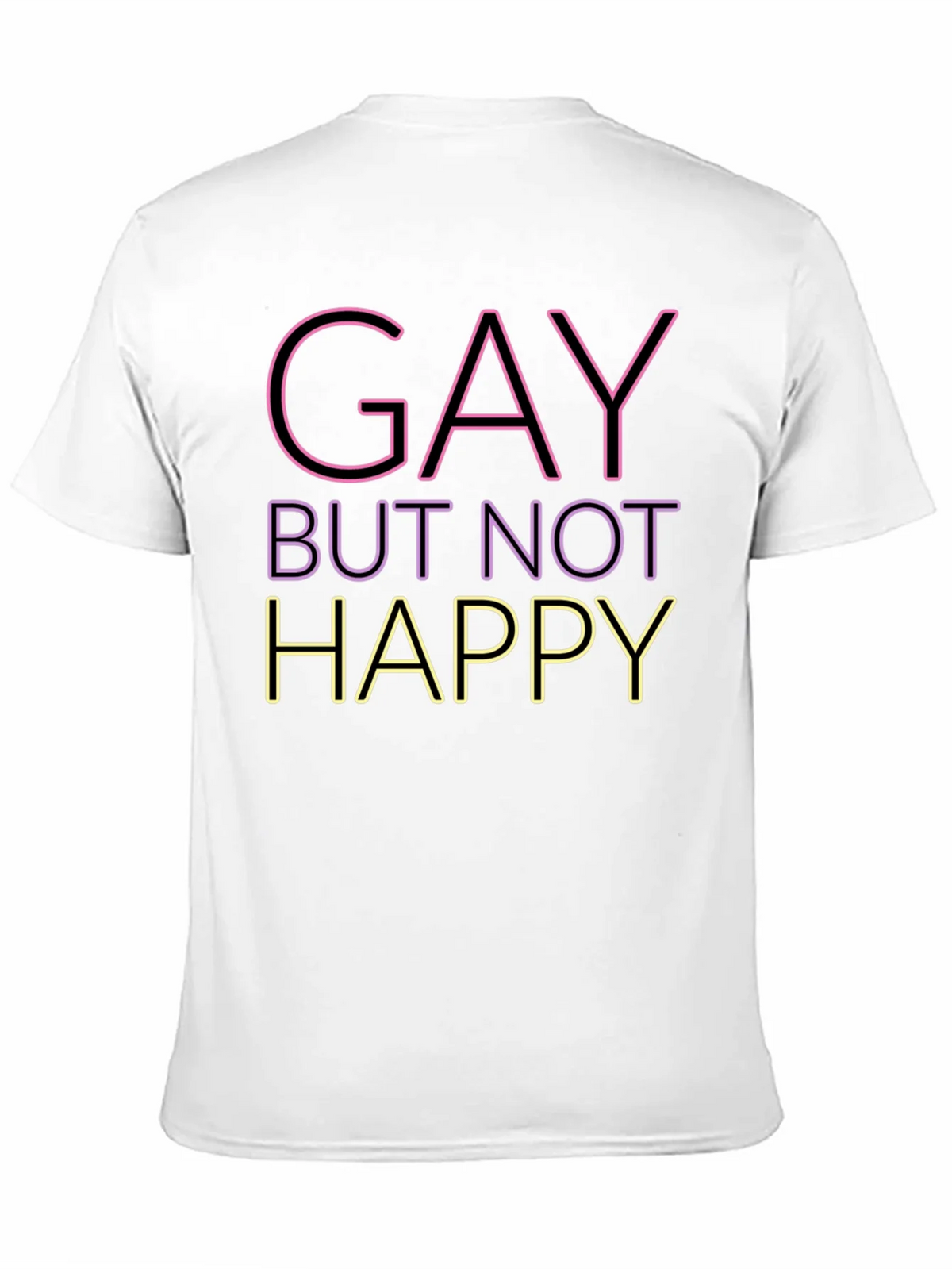 Gay But Not Happy Graphic Tee - Unisex product image 10