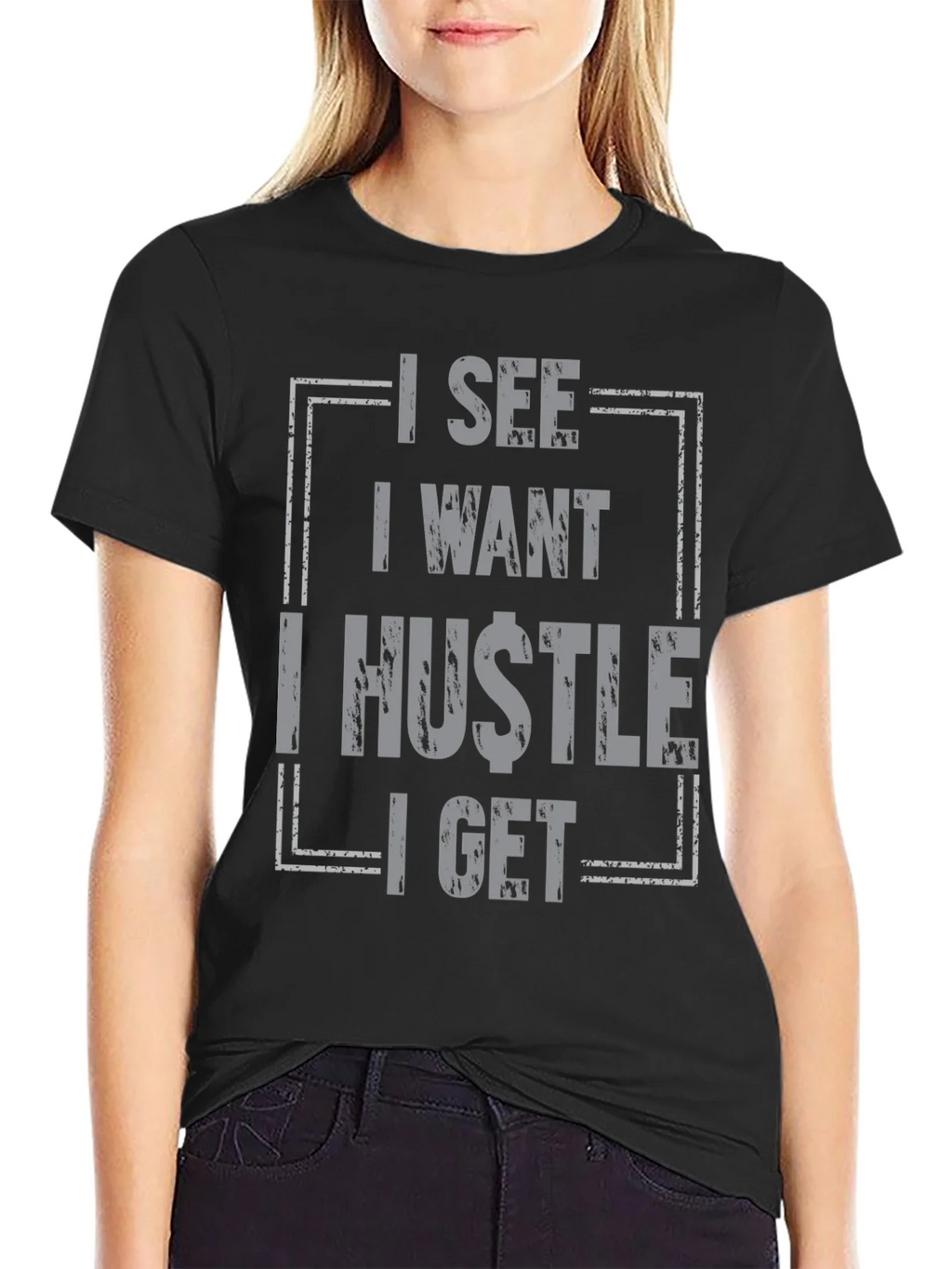 I See I Want I Hustle I Get Graphic Tee - Black product image 2