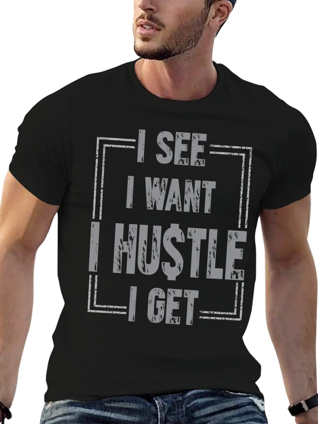 I See I Want I Hustle I Get Graphic Tee - Black product image 6