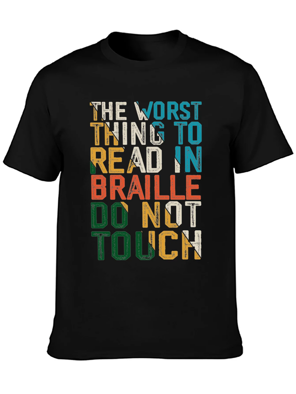 Humorous Do Not Touch Braille T-Shirt product image 3