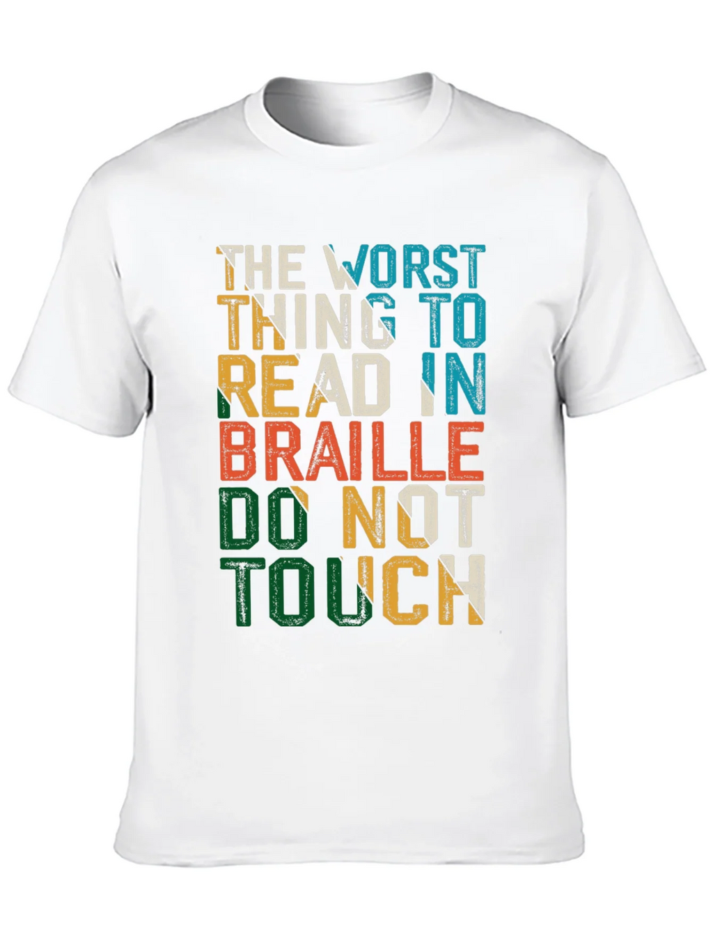 Humorous Do Not Touch Braille T-Shirt product image 9