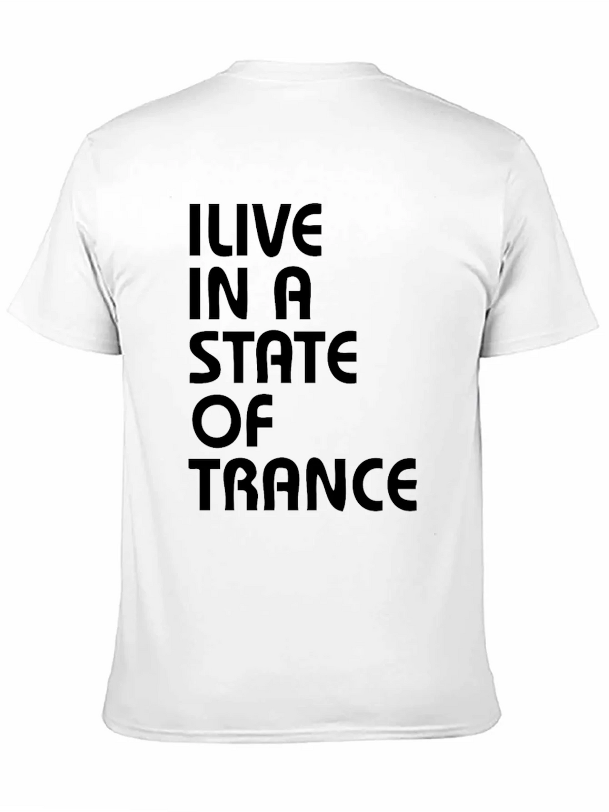 I Live in a State of Trance Black T-Shirt product image 10
