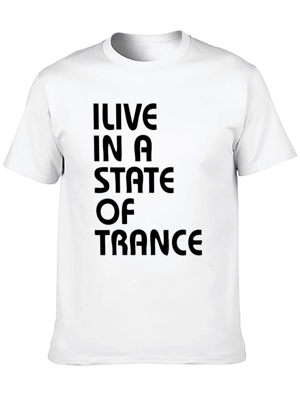 I Live in a State of Trance Black T-Shirt product image 9