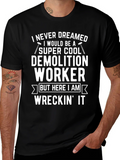 Demolition Worker T-Shirt: Super Cool & Wreckin It! product image 1