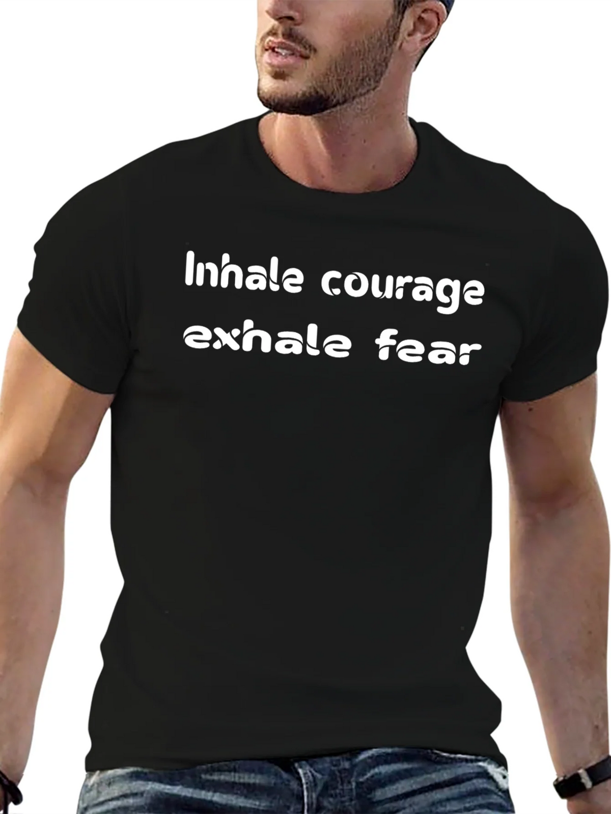 Inhale Courage Exhale Fear Black T-Shirt product image 9