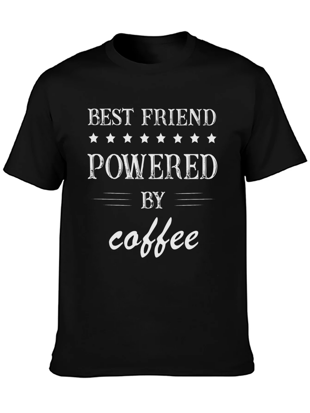 Best Friend Powered By Coffee T-Shirt product image 6