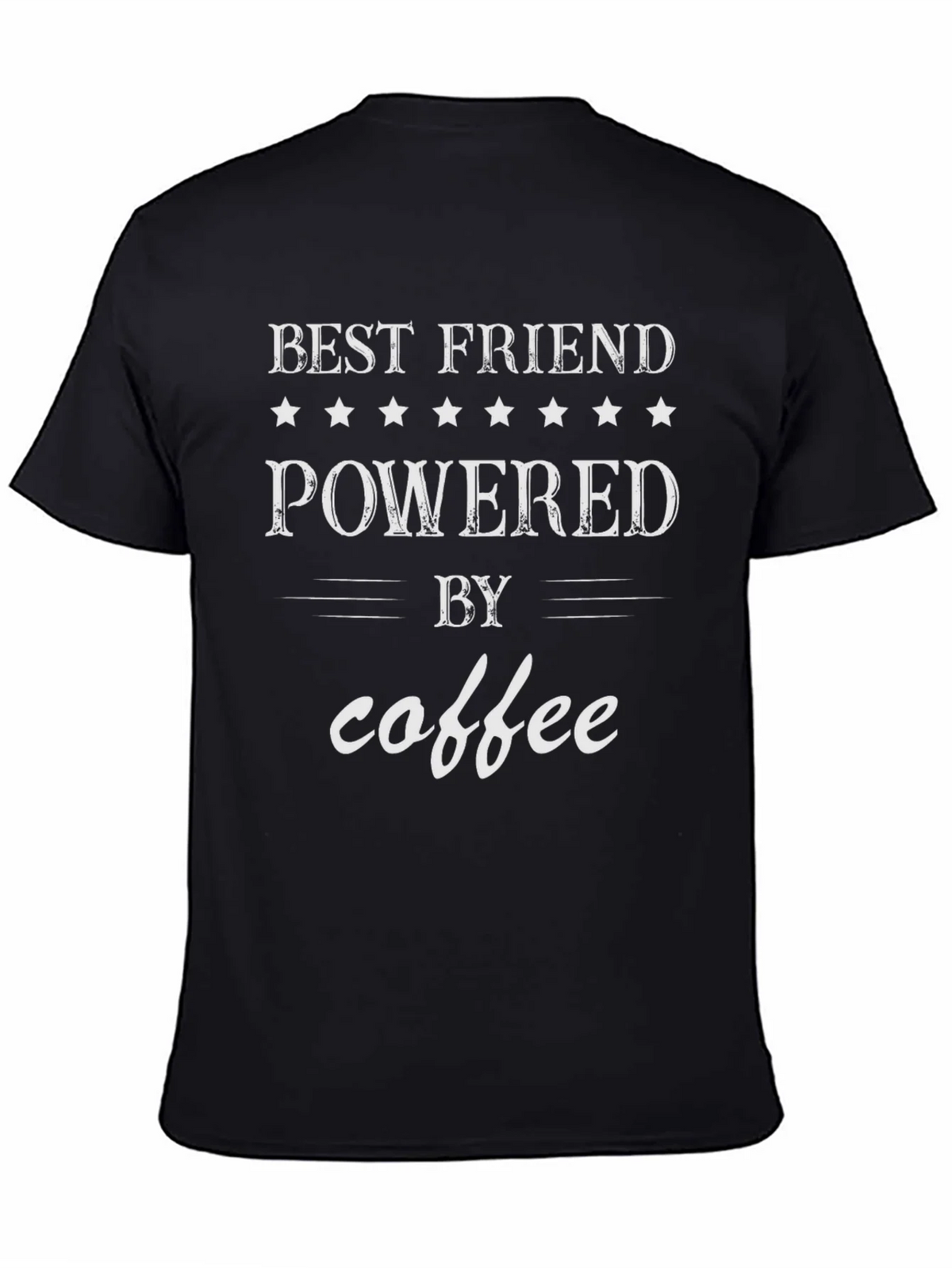 Best Friend Powered By Coffee T-Shirt product image 7