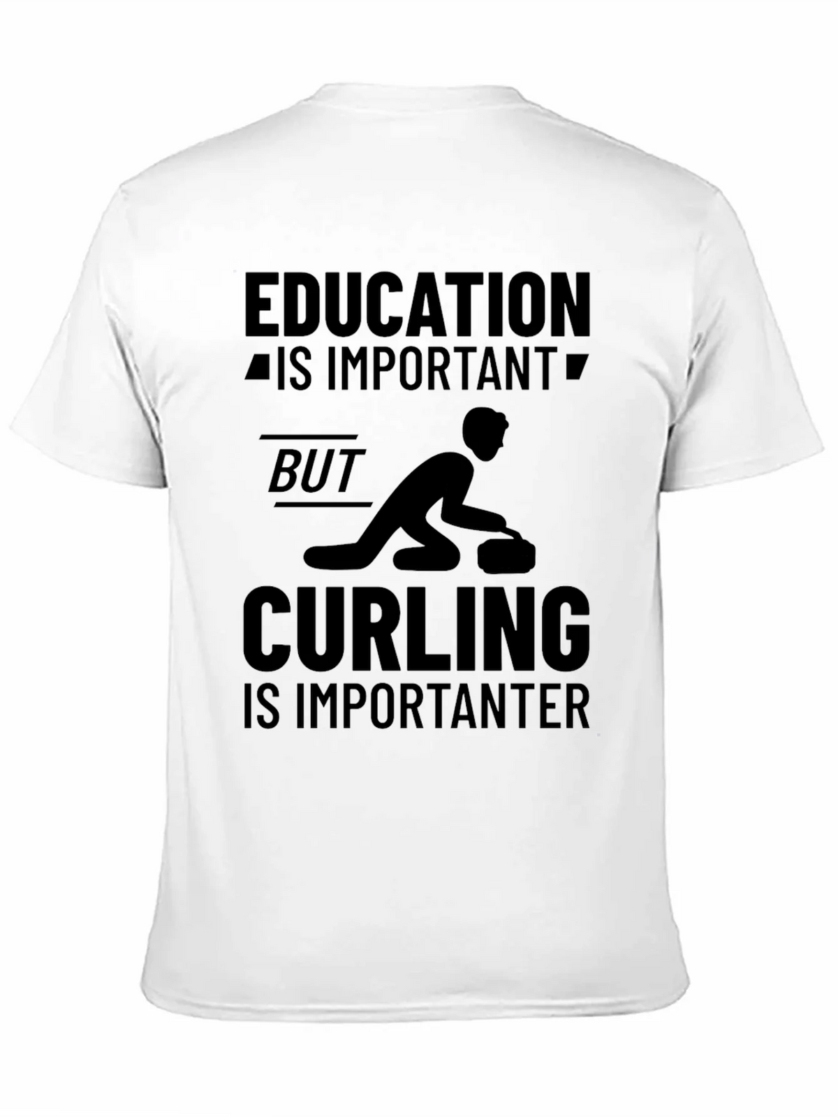 Funny Curling T-Shirt: Education vs. product image 10
