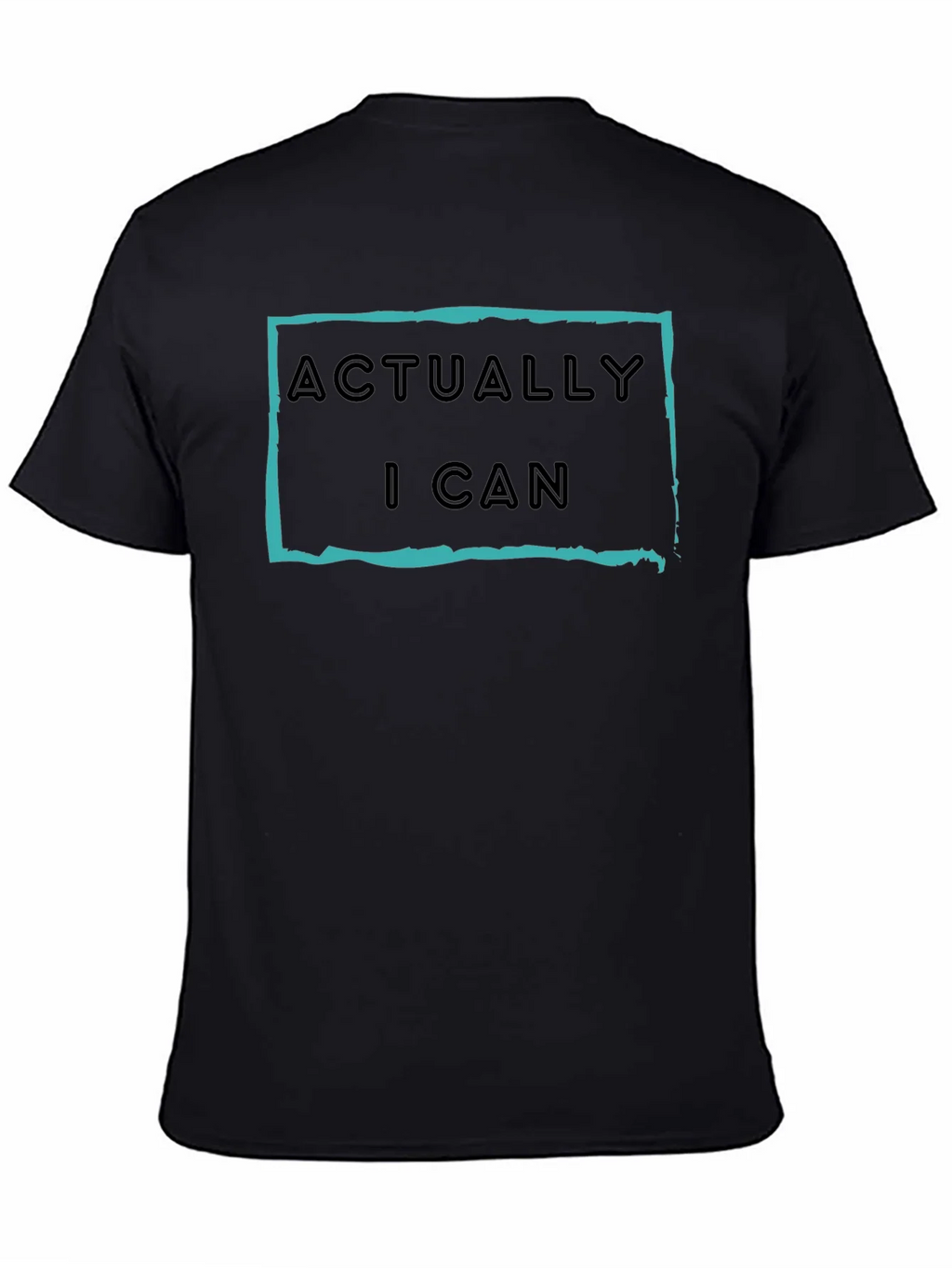 Actually I Can Graphic T-Shirt - Motivational Tee product image 4
