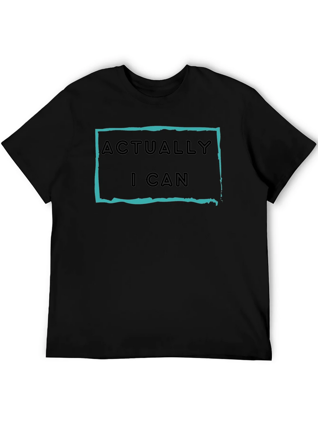Actually I Can Graphic T-Shirt - Motivational Tee product image 5