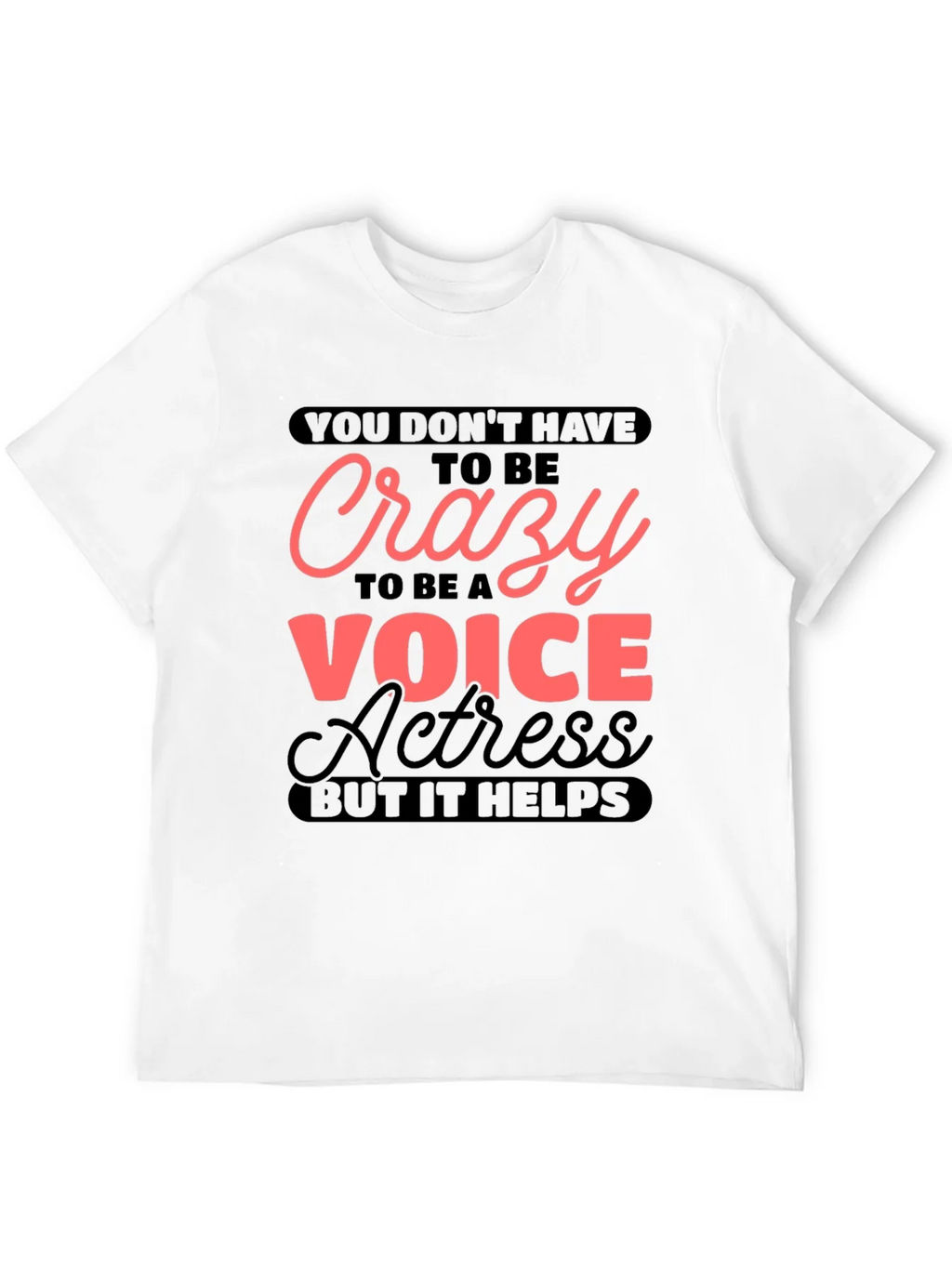 Crazy Voice Actress Graphic T-Shirt product image 3