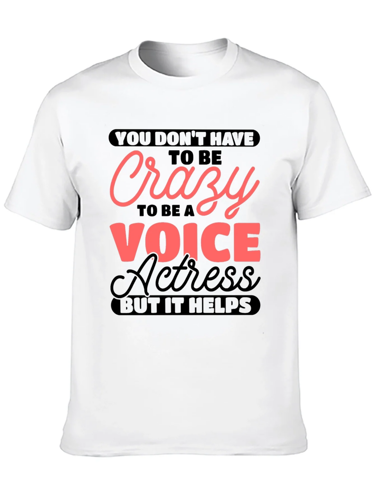Crazy Voice Actress Graphic T-Shirt product image 12