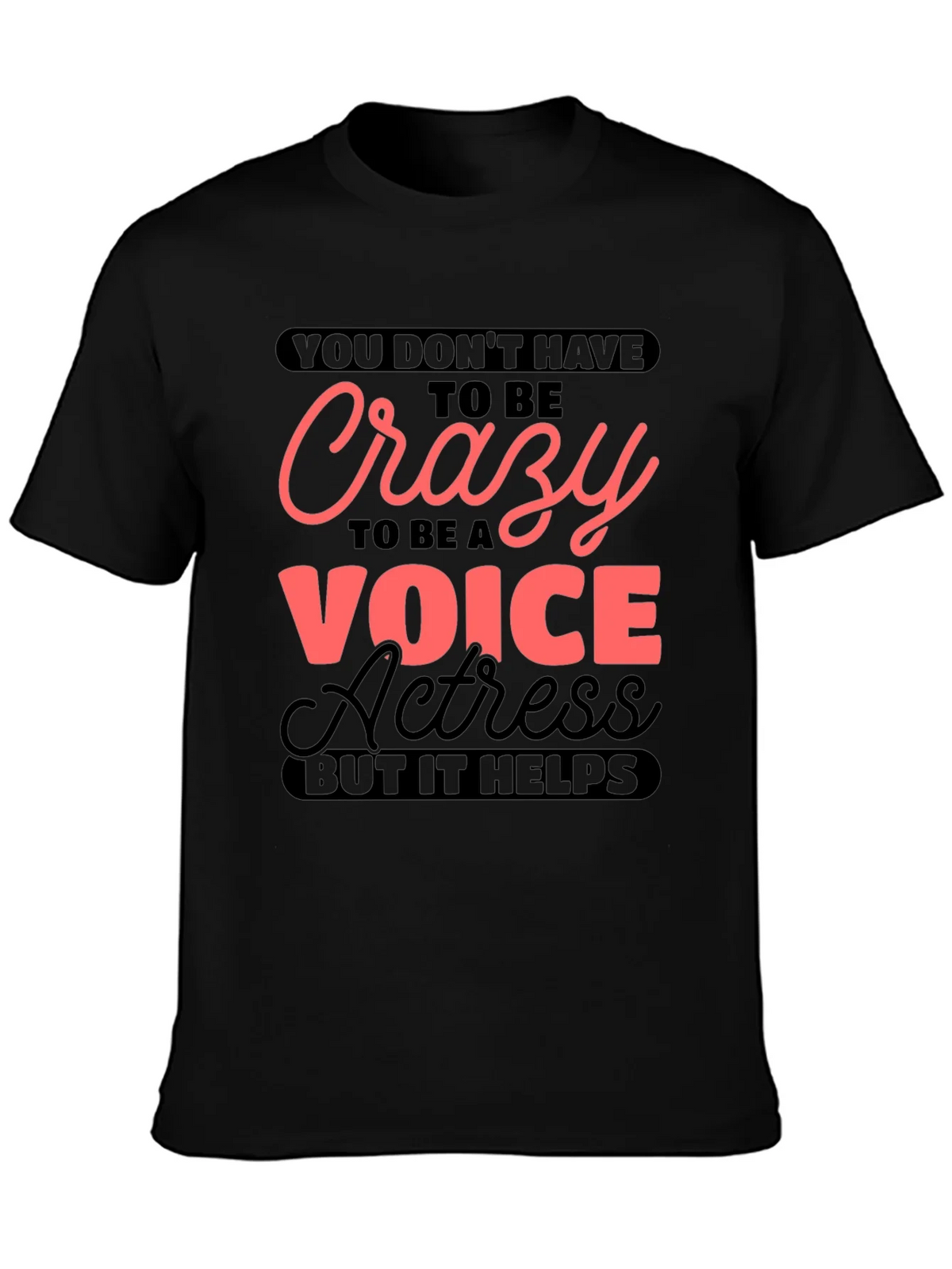 Crazy Voice Actress Graphic T-Shirt product image 6