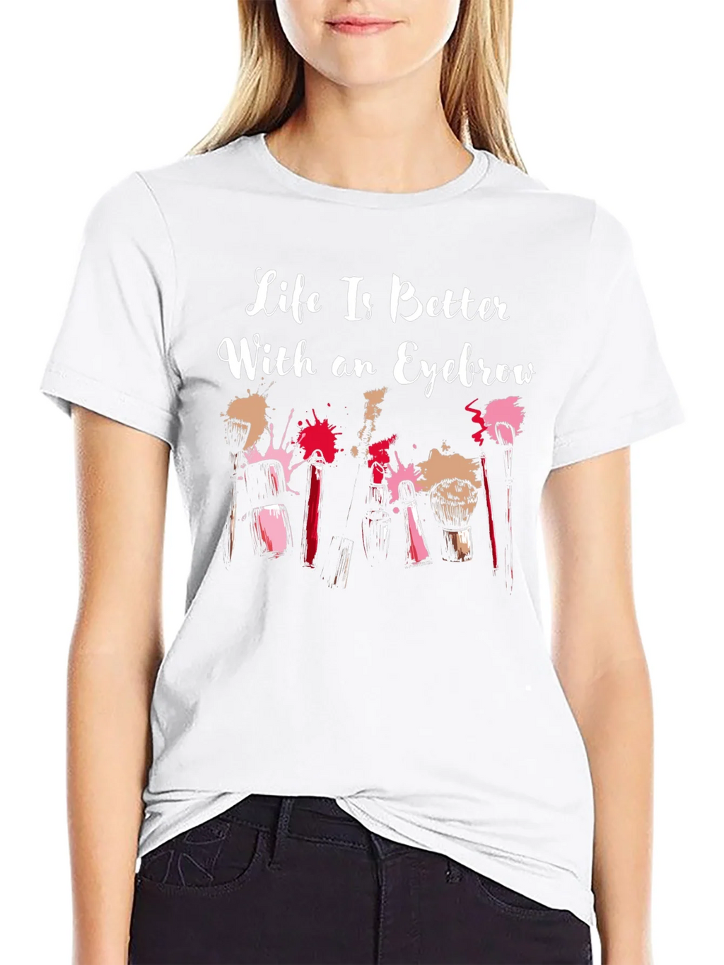 Life is Better With an Eyebrow T-Shirt product image 11