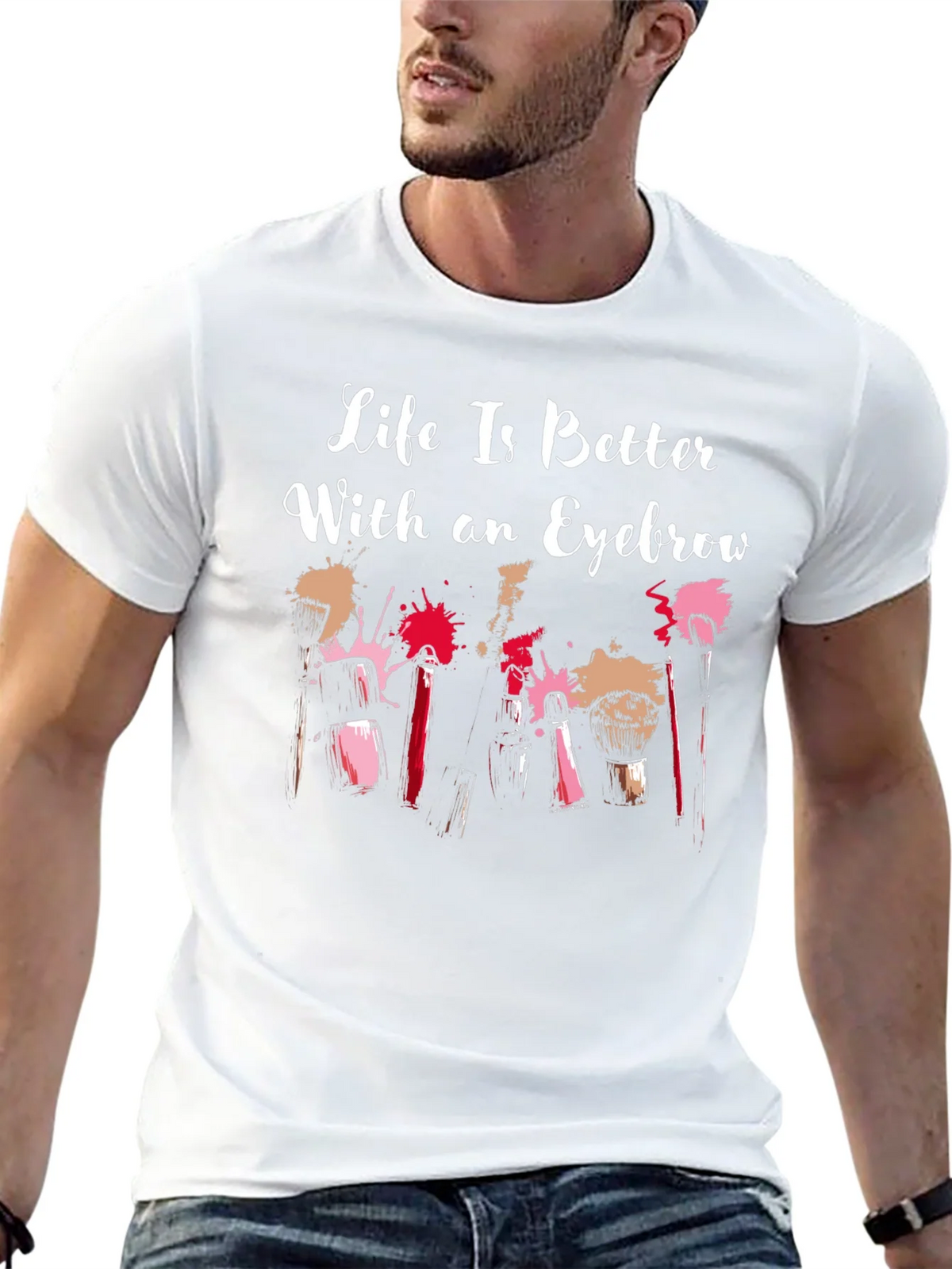 Life is Better With an Eyebrow T-Shirt product image 4