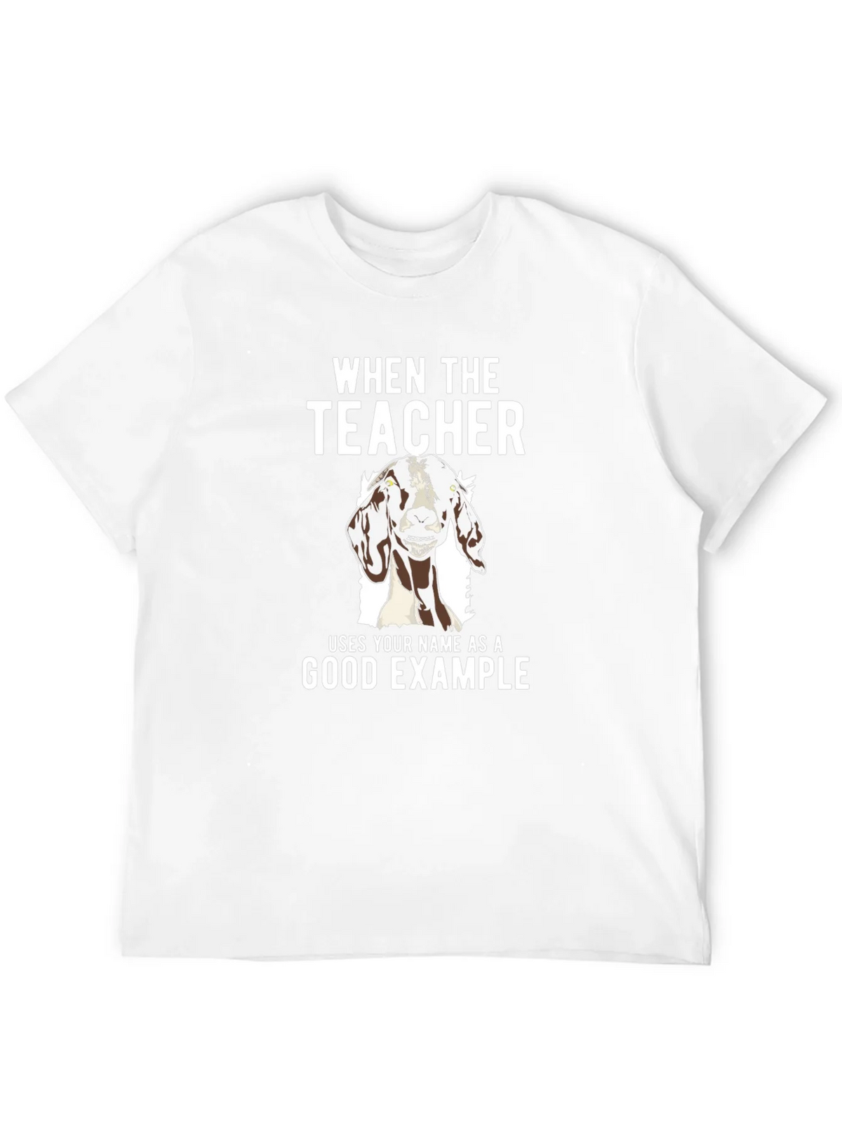 Goat Good Example Tee - Funny Teacher Gift product image 11