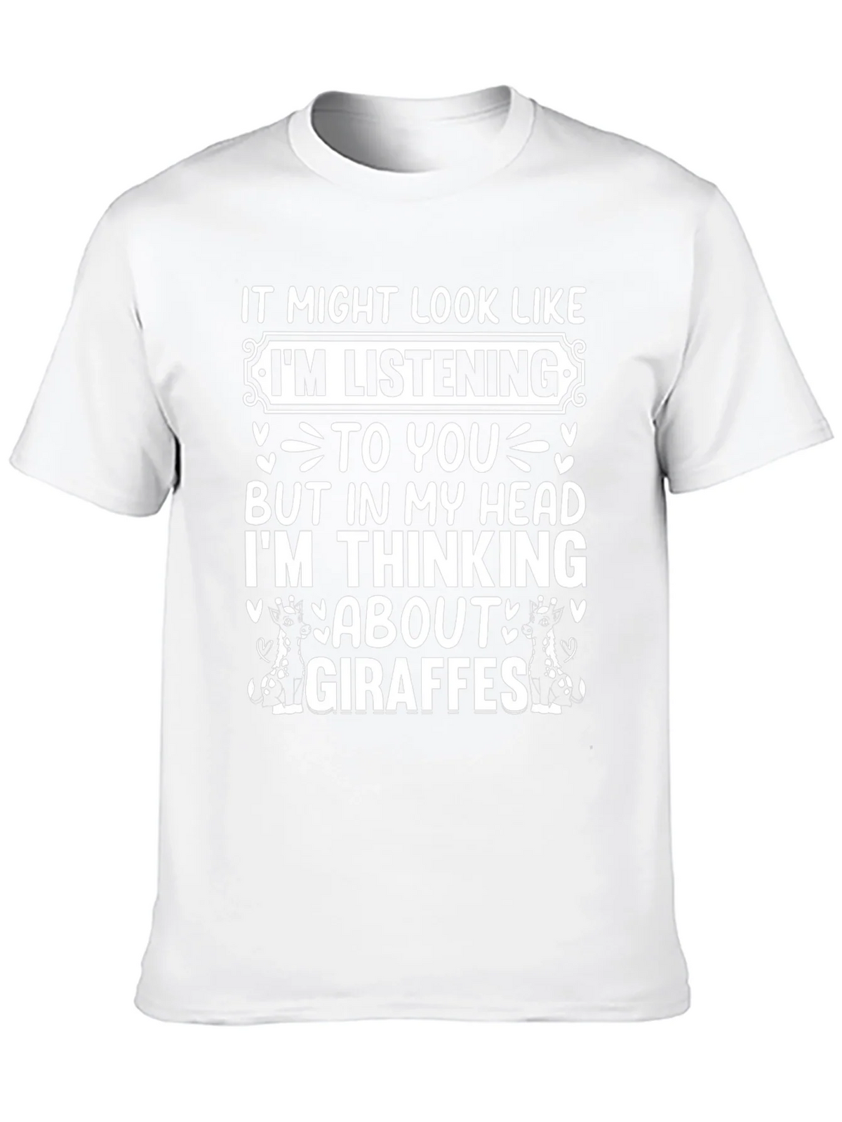 Giraffe Mind T-Shirt: Funny Listening Graphic Tee product image 12