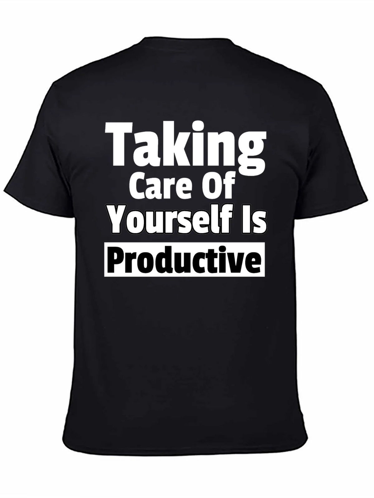 Taking Care of Yourself Is Productive Tee product image 4