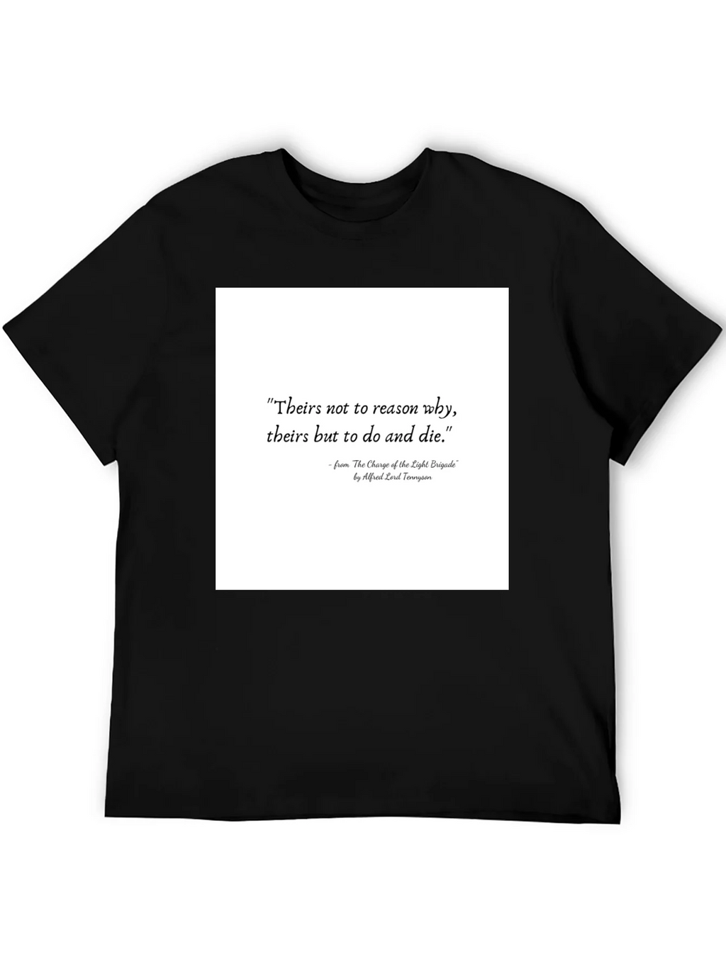 Literary Quote T-Shirt: Charge of the Light Brigade product image 5