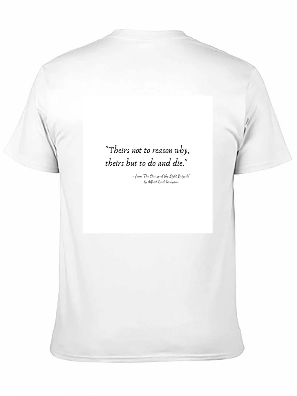 Literary Quote T-Shirt: Charge of the Light Brigade product image 10