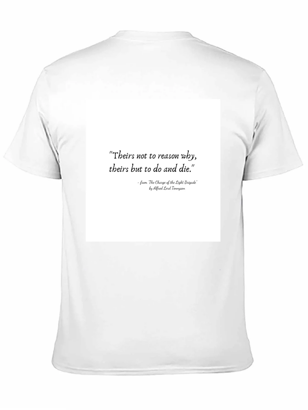 Literary Quote T-Shirt: Charge of the Light Brigade product image 10
