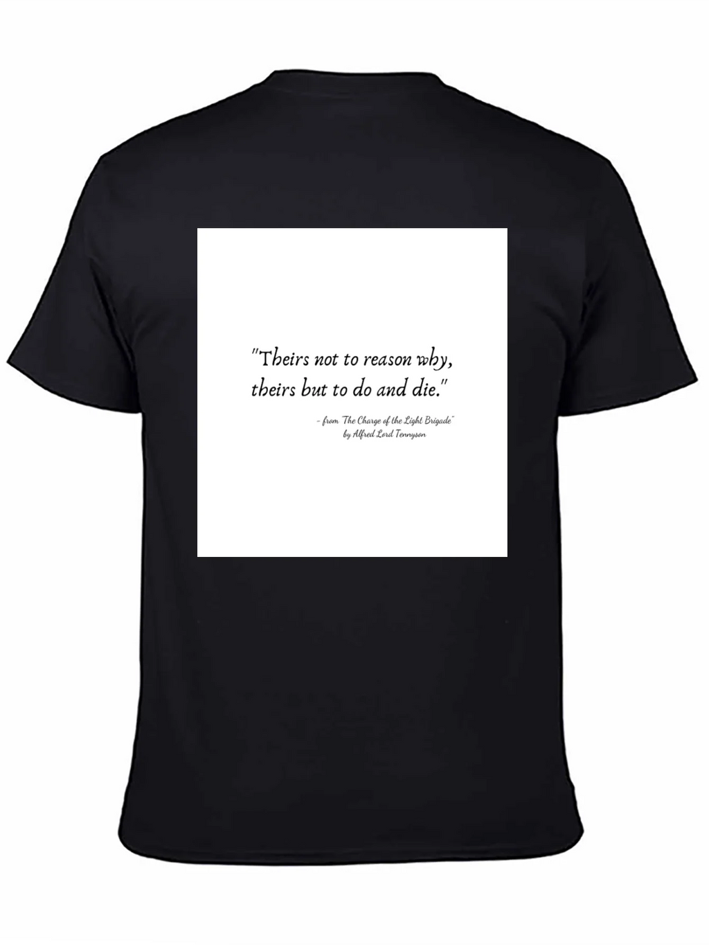 Literary Quote T-Shirt: Charge of the Light Brigade product image 4