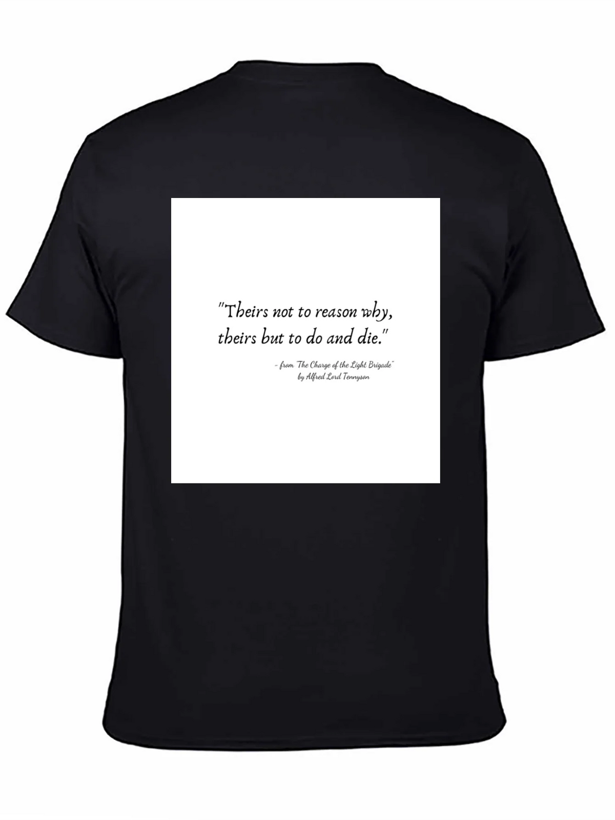 Literary Quote T-Shirt: Charge of the Light Brigade product image 4