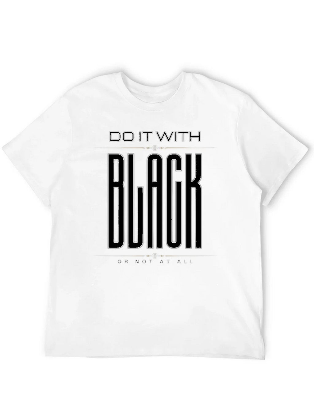 Do It With Black T-Shirt - Mens Graphic Tee product image 3