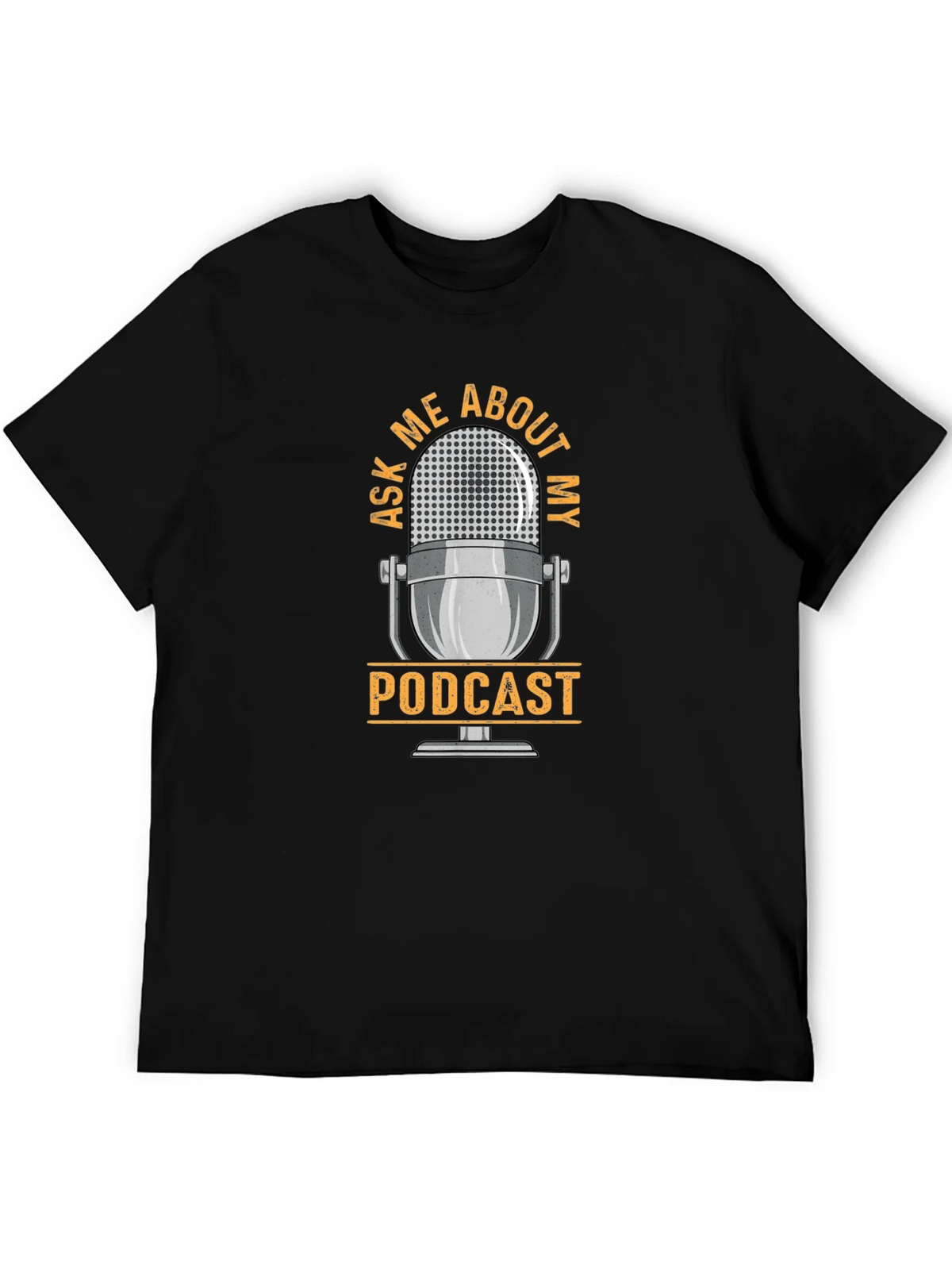 Ask Me About My Podcast Graphic T-Shirt product image 5