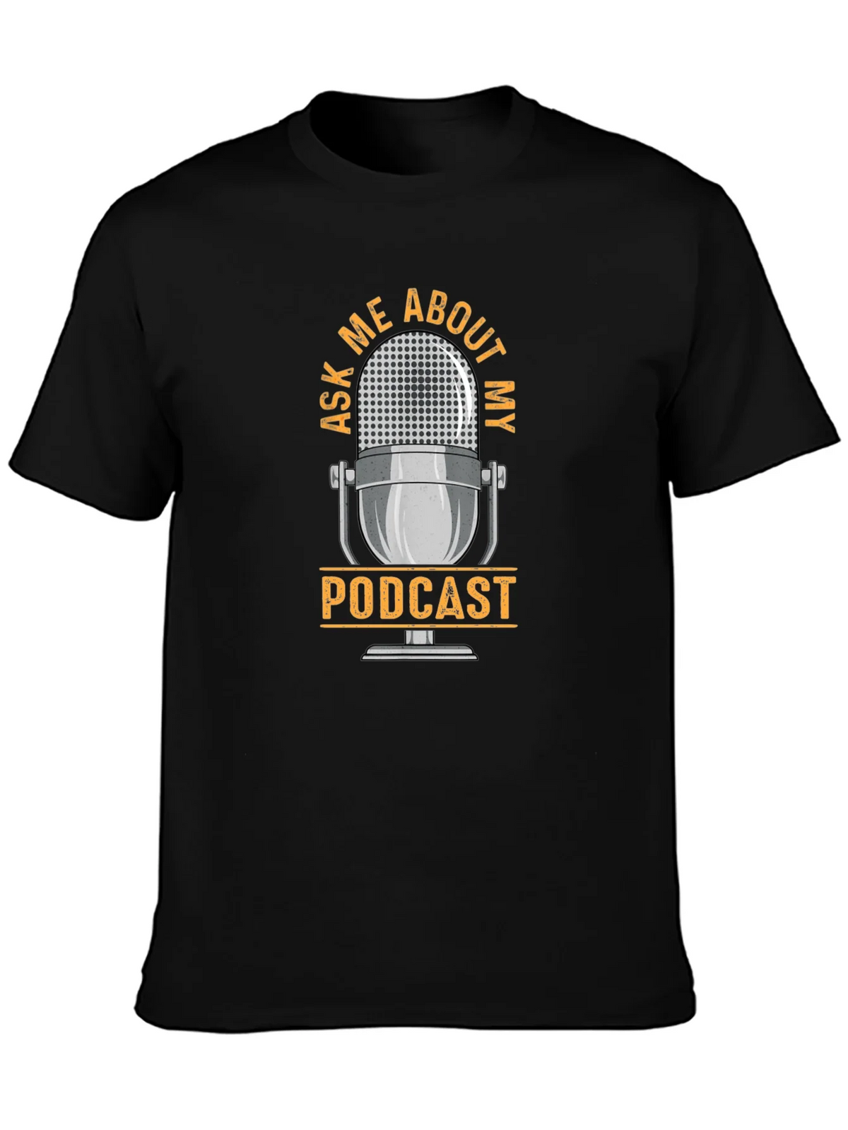Ask Me About My Podcast Graphic T-Shirt product image 3
