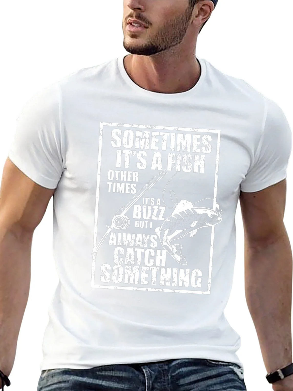 Funny Fishing T-Shirt: Catch Something Always product image 12