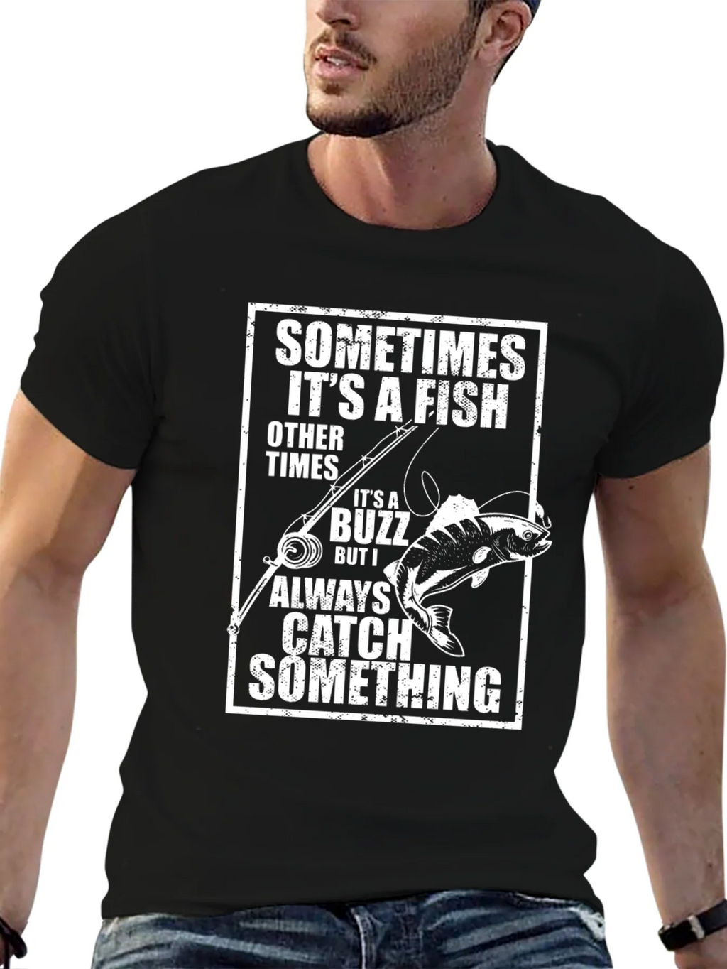 Funny Fishing T-Shirt: Catch Something Always product image 6
